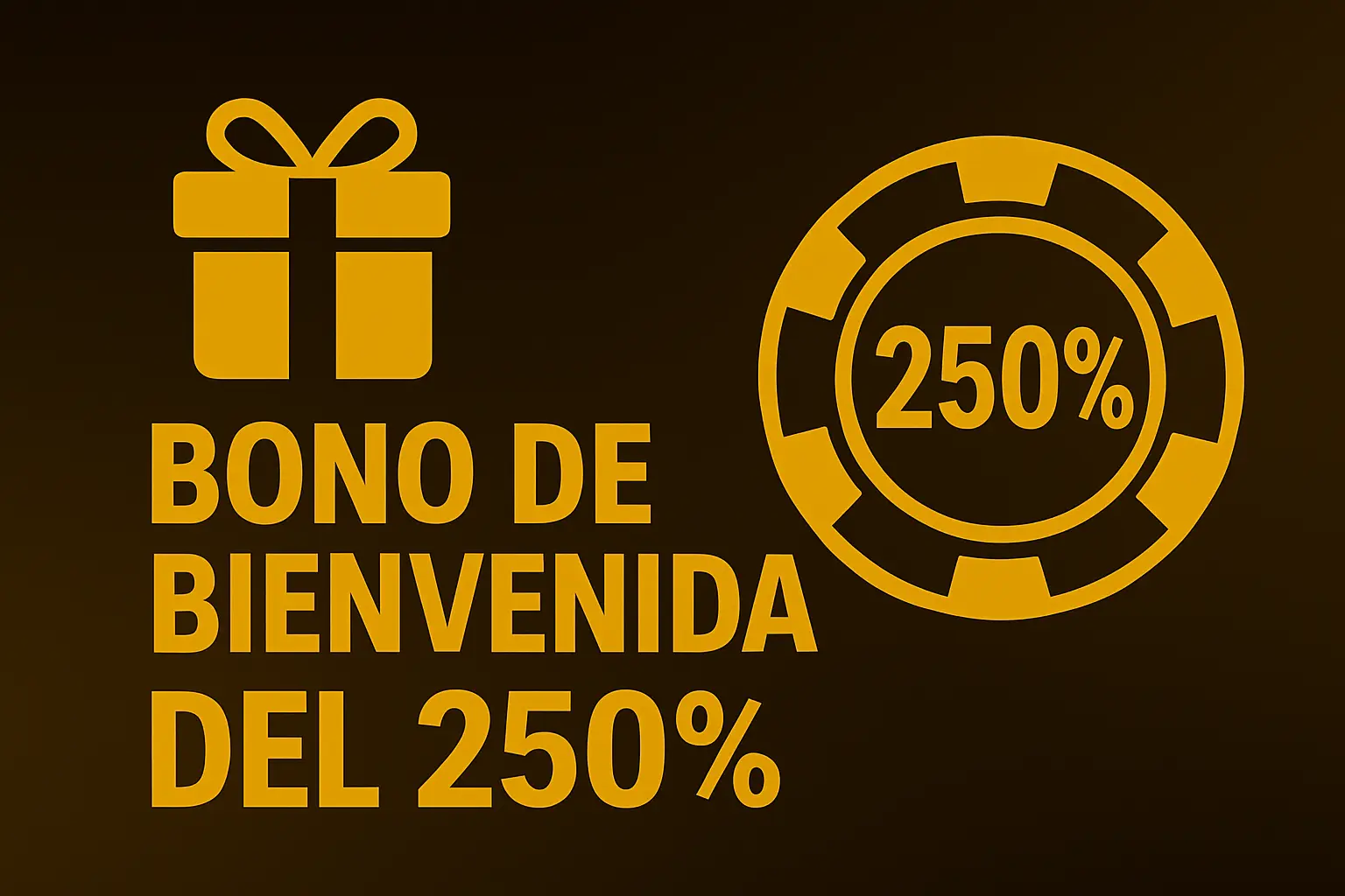 Bono de Bienvenida del 250%